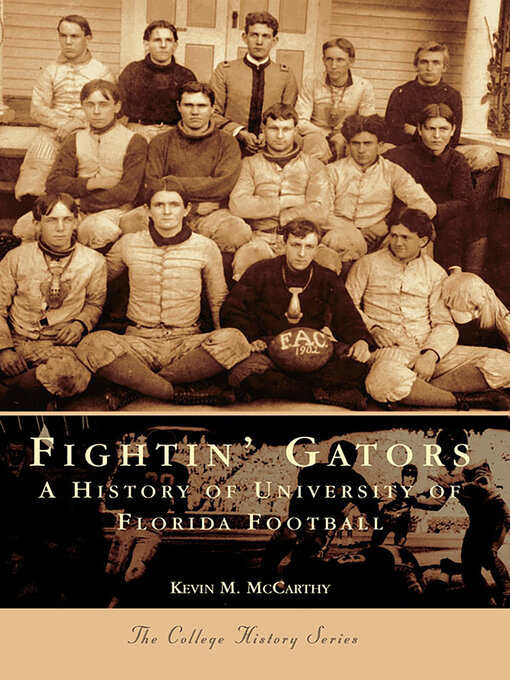 Title details for Fightin' Gators by Kevin M. McCarthy - Available